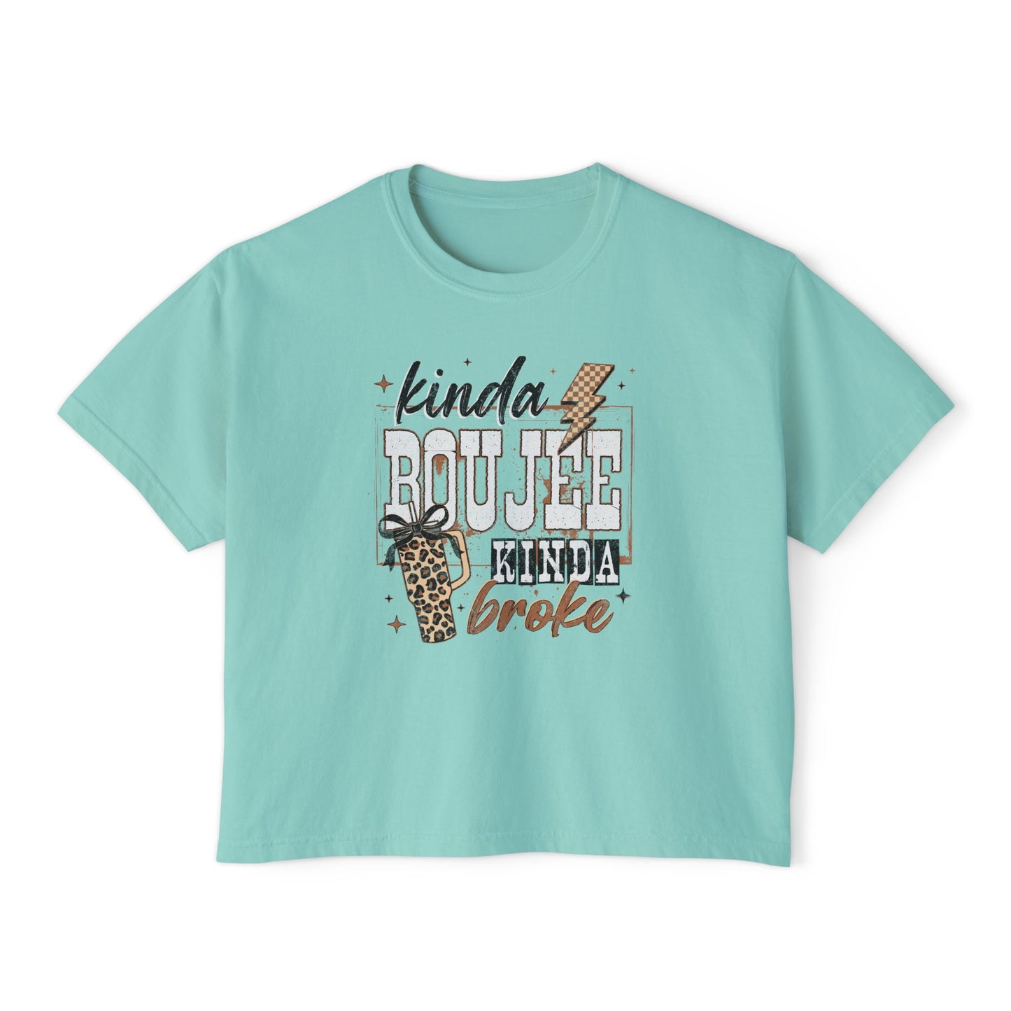 Kinda Boujee Kinda Broke Women’s Boxy Tee