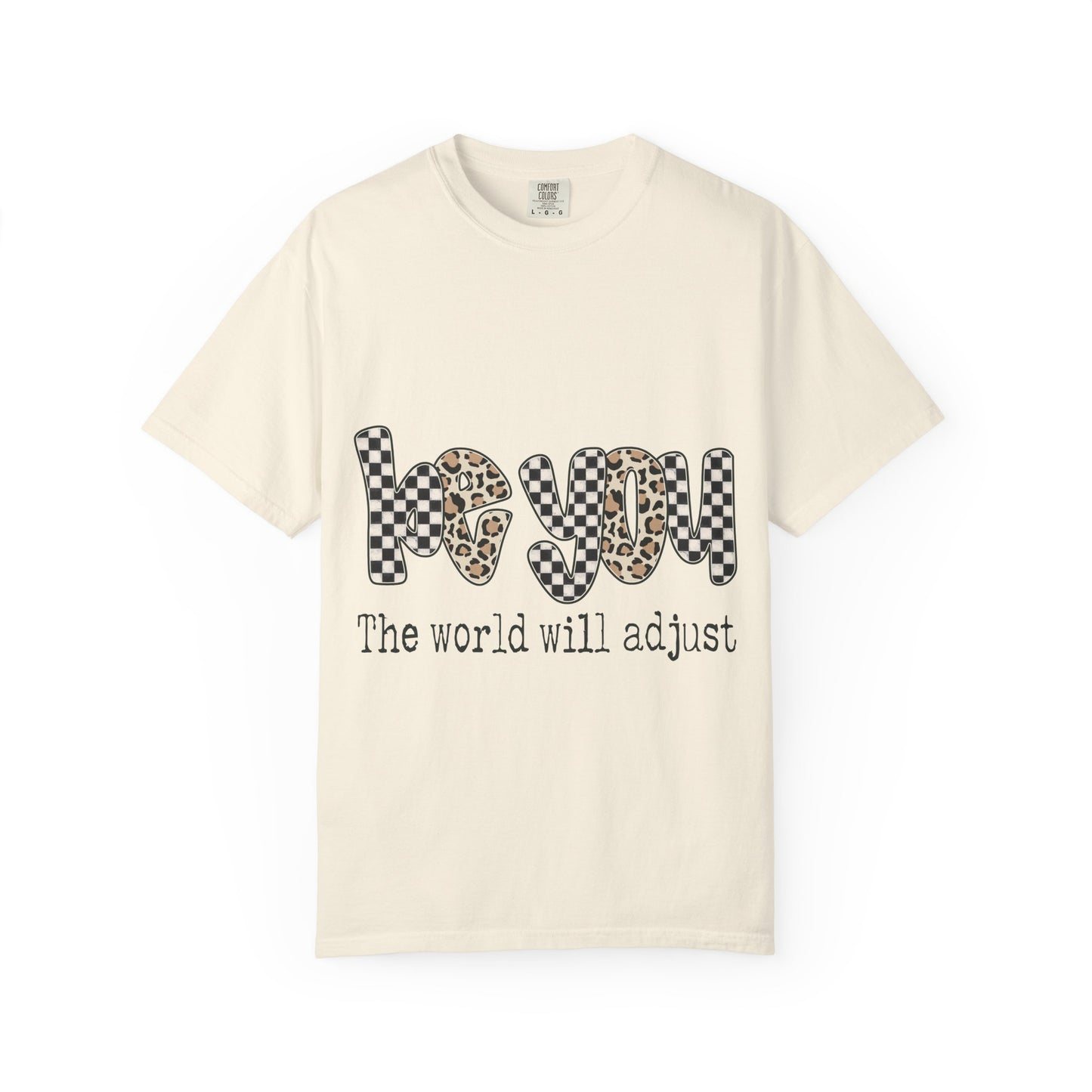 Leopard Checker 'Be You' T-Shirt — The World Will Adjust